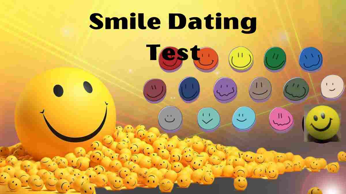 Smile Dating Test