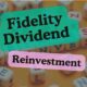 Fidelity Dividend Reinvestment