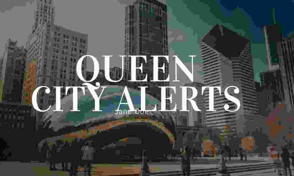 Queen City Alerts: Enhancing Safety and Security with Timely Update